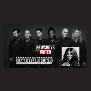 Special Events presents Newsboys United: Greatness Of Our God Tour